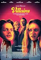 Villains / Kötüler – tr alt yazılı izle