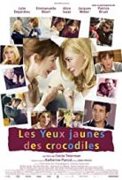 Timsahların Sarı Gözleri / Les yeux jaunes des crocodiles