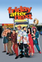 Friday After Next / Bir Sonraki Cuma izle