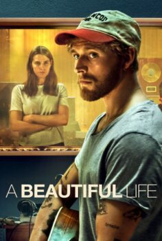 A Beautiful Life (2023) / Hayat Güzel izle